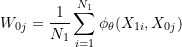 \begin{equation*} W_{0j} = \frac{1}{N_1} \sum_{i=1}^{N_1} \phi_{\theta}(X_{1i}, X_{0j}) \end{equation*}