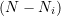 (N-N_i)