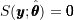 S(\pmb{y}; \hat{\pmb{\theta}}) = \pmb{0}