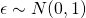 Rendered by QuickLaTeX.com \epsilon \sim N(0, 1)