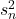 s^{2}_{n}