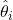 \hat{\theta}_{i}