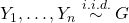 Y_{1}, …, Y_{n} \stackrel{i.i.d.}{\sim} G