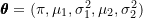 \pmb{\theta} = (\pi, \mu_1, \sigma_1^2, \mu_2, \sigma_2^2)